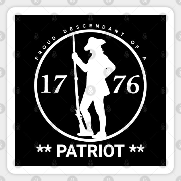 Proud Descendant of a Patriot (White Font) Sticker by Aeriskate